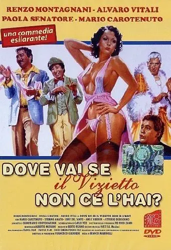 Постер: Без греха не вытащишь и рыбку из пруда? / Dove vai se il vizietto non ce l'hai? (1979)