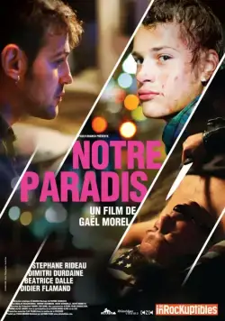 Постер: Наш рай / Notre paradis (2011)