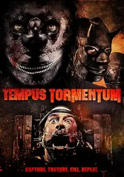 Постер: Время пыток / Tempus Tormentum (2018)