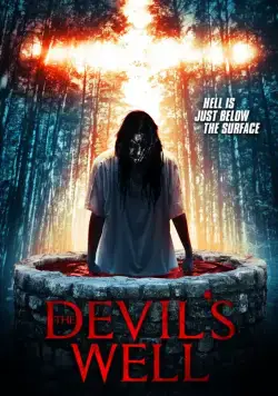 Постер: Колодец Дьявола / The Devil's Well (2018)