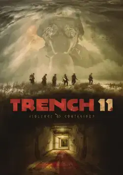 Постер: Траншея 11 / Trench 11 (2017)