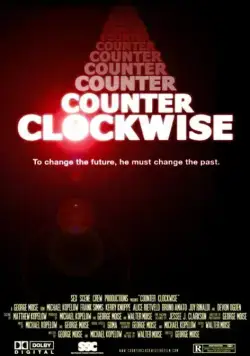 Постер: Против часовой стрелки / Counter Clockwise (2016)