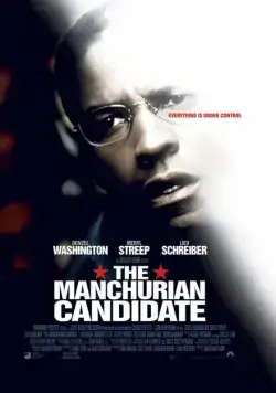 Постер: Маньчжурский кандидат / The Manchurian Candidate (2004)