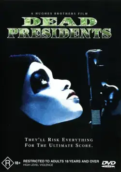 Постер: Мертвые президенты / Dead Presidents (1995)