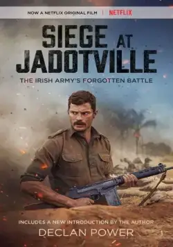 Постер: Осада Жадовиля / The Siege of Jadotville (2016)