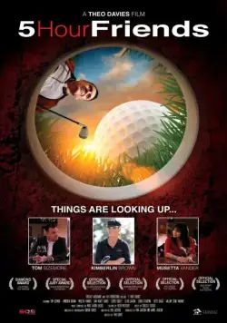 Постер: Друзья на пять часов / 5 Hour Friends (2013)