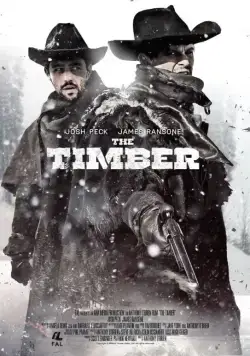 Постер: Достоинство / The Timber (2015)