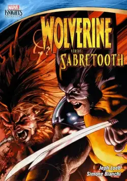 Постер: Росомаха против Саблезубого / Marvel Knights: Wolverine Vs. Sabretooth (2014)