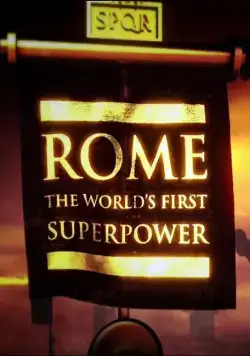 Постер: Рим / Rome: The World's First Superpower (2014)