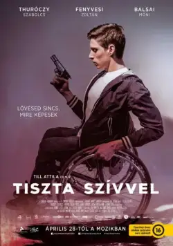 Постер: Чистое сердце, или Киллеры на колёсах / Tiszta szívvel (2016)