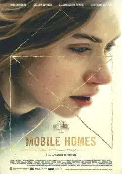 Постер: Мобильные дома / Mobile Homes (2017)