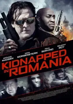 Постер: Похищение в Румынии / Kidnapped in Romania (2016)