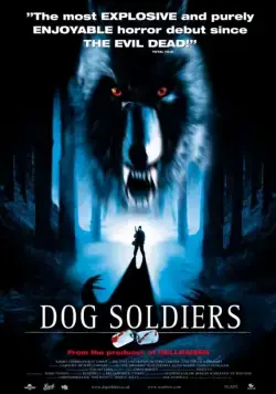 Постер: Псы-воины / Dog Soldiers (2001)