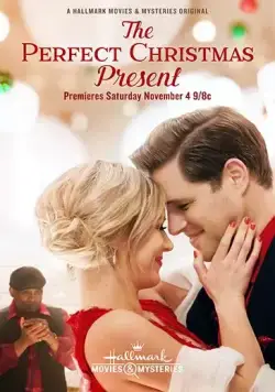 Постер: Идеальный подарок на Рождество / The Perfect Christmas Present (2017)