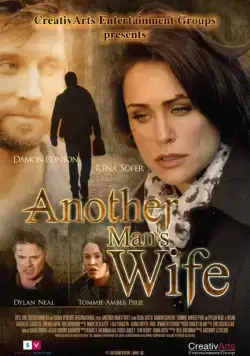 Постер: Чужая жена / Another Man's Wife (2011)