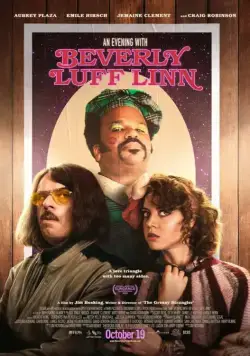 Постер: Вечер с Беверли Лафф Линн / An Evening with Beverly Luff Linn (2018)