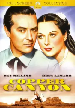 Постер: Медный каньон / Copper Canyon (1950)