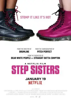 Постер: Сёстры по степу / Step Sisters (2018)