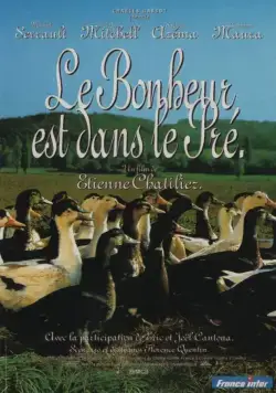 Постер: Любовь в лугах / Le bonheur est dans le pré (1995)