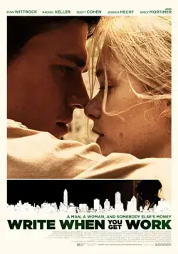 Постер: Напиши, когда найдёшь работу / Write When You Get Work (2018)