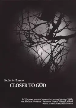 Постер: Ближе к Богу / Closer to God (2014)