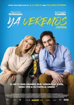 Постер: Увидим / Ya Veremos (2018)