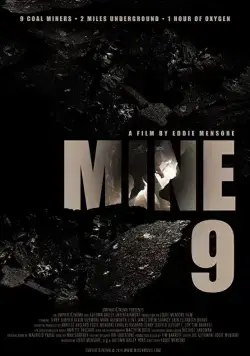 Постер: Шахта 9 / Mine 9 (2019)