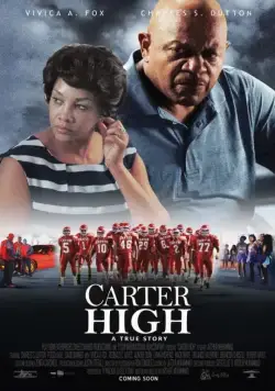 Постер: Средняя школа Картер / Carter High (2015)
