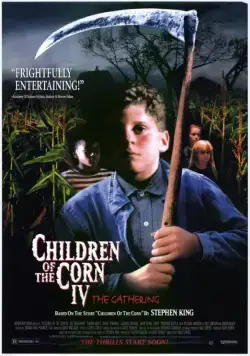 Постер: Дети кукурузы 4: Сбор урожая / Children of the Corn: The Gathering (1996)
