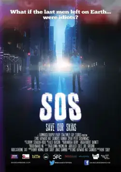 Постер: SOS: Спасите наши шкуры / SOS: Save Our Skins (2014)