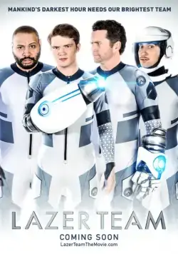 Постер: Лазерная команда / Lazer Team (2015)