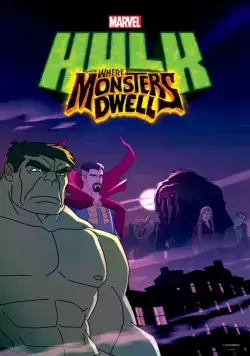 Постер: Халк: Где обитают чудовища / Hulk: Where Monsters Dwell (2016)
