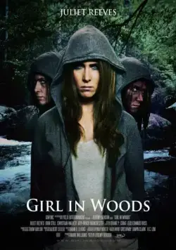 Постер: Девушка в лесу / Girl in Woods (2016)