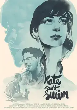 Постер: Кейт не умеет плавать / Kate Can't Swim (2017)