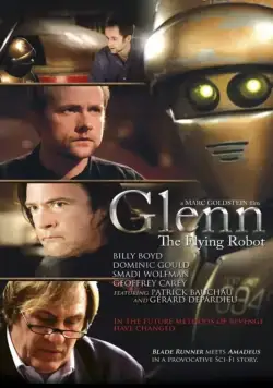 Постер: Гленн 3948 / Glenn, the Flying Robot (2010)