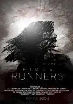 Постер: Бегущие по краю / Ridge Runners (2018)
