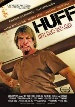 Постер: Вспышка гнева / Huff (2013)