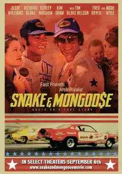 Постер: Змея и Мангуст / Snake & Mongoose (2013)