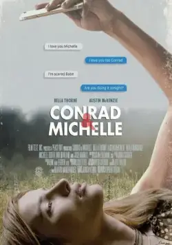 Постер: Конрад и Мишель: Если бы слова могли убивать / Conrad & Michelle: If Words Could Kill (2018)