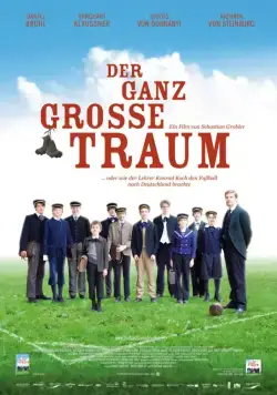 Постер: Моя заветная мечта / Der ganz große Traum (2011)