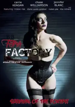 Постер: Фабрика Фетиша / Fetish Factory (2017)