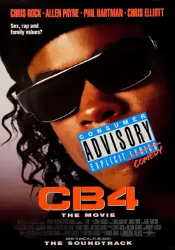 Постер: СиБи 4: Четвертый подряд / CB4 (1993)