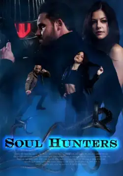 Постер: Охотники за душами / Soul Hunters (2019)