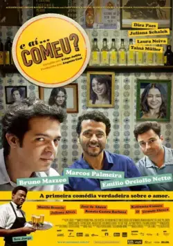 Постер: А потом... Съел? / E Aí... Comeu? (2012)
