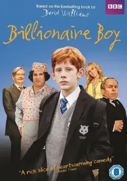 Постер: Сын миллиардера / Billionaire Boy (2016)