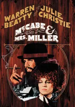 Постер: МакКейб и миссис Миллер / McCabe & Mrs. Miller (1971)