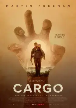 Постер: Бремя / Cargo (2017)