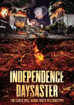 Постер: Катастрофа на День независимости / Independence Daysaster (2013)