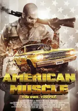 Постер: Американская сила / American Muscle (2014)