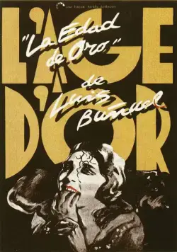 Постер: Золотой век / L'âge d'or (1930)